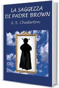 La saggezza  di Padre Brown