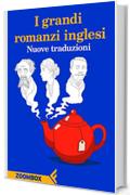 I grandi romanzi inglesi: Nuove traduzioni