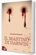 Il mastino di Darwin (Dalia Narrativa Vol. 4)