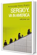 Sergio Y. va in America