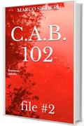 C.A.B. 102 - file #2