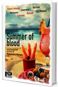 Summer of Blood