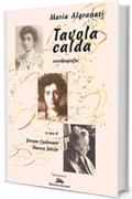 Maria Algranati. Tavola calda. Autobiografia