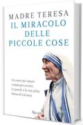 Il miracolo delle piccole cose