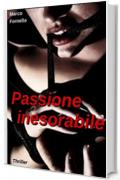 Passione inesorabile