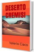 Deserto cremisi