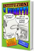 Istituzioni e fumetti.