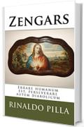 Zengars: Errare humanum est, perseverare autem diabolicum