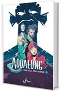 Aqualung - Stagione 1