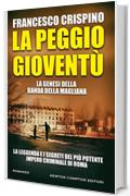 La peggio gioventù (eNewton Narrativa)