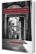 Il mistero della Pallacorda. La prima inchiesta del commissario De Pedris