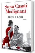 Dieci e lode