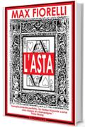 L'asta (Gordon Spada, #1)