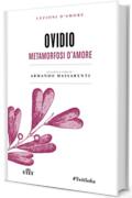 Metamorfosi d'amore (Lezioni d'amore)