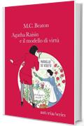 Agatha Raisin e il modello di virtù