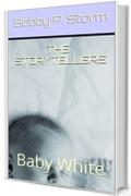 THE STORYTELLERS 22: Baby White