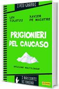 Prigionieri del Caucaso