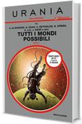 Tutti i mondi possibili - Parte 2 (Urania)