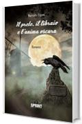 Il prete, il libraio e l'anima oscura