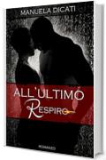 All'Ultimo Respiro