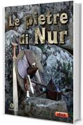 Le pietre di Nur (I Dolmen)