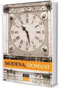 Modena, Domani: AEM Contest 2016