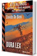 Dura lex: Afterlands 1