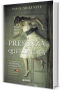 Una presenza in quella casa (The Haunting of Sunshine Girl Vol. 1)