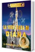 LA VERA FIABA DI DIANA: LA PRINCIPESSA DEI BAMBINI