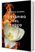 Il respiro del fuoco