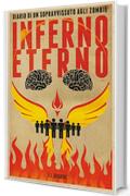 Diario di un sopravvissuto agli zombie 4 - Inferno Eterno