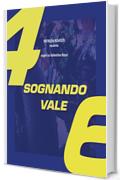 sognando vale: Sogni su valentino rossi