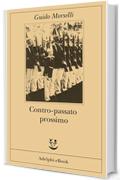 Contro-passato prossimo: Un'ipotesi retrospettiva