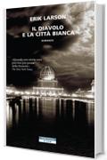 Il diavolo e la città bianca