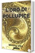 L'oro di Pollupice