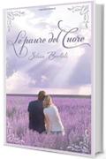 Le paure del cuore: Volume 1