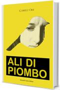 Ali di piombo (Electi Vol. 1)