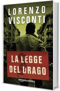 La legge del Drago (Dragon Vol. 1)