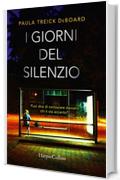 I giorni del silenzio