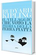 Il villaggio che votò la teoria della Terra piatta