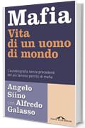 Mafia: Vita di un uomo di mondo