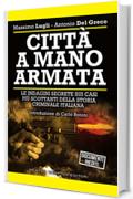 Città a mano armata