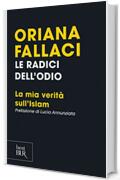 Le radici dell'odio (VINTAGE): La mia verità sull'Islam