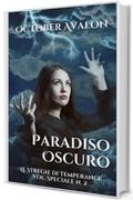 Paradiso Oscuro: Le Streghe di Temperance Vol. Speciale n. 2