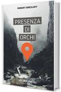 Presenza di orchi