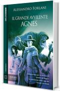 Il Grande Avvilente - Agnes: Il Grande Avvilente 2 (Odissea Digital Fantasy)