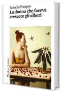 La donna che faceva crescere gli alberi (Robin&sons)