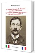 Io Vincenzo Peruggia da Dumenza ho rubato la Gioconda e per 28 mesi l'ho tenuta tutta per me. Chi mai è stato più felice?