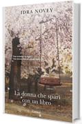 La donna che sparì con un libro