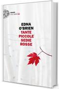 Tante piccole sedie rosse (Einaudi. Stile libero big)